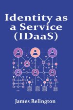 Identity as a Service (IDaaS)