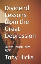 Dividend Lessons from the Great Depression