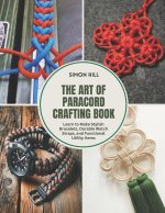 The Art of Paracord Crafting Book