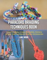 Paracord Braiding Techniques Book