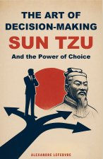 The Art of Decision-Making