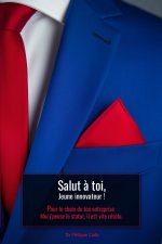 Salut à toi, Jeune innovateur !