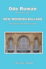New Moorish Ballads