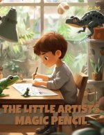 The Little Artist's Magic pencil