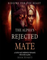 The Alpha's Rejected Mate
