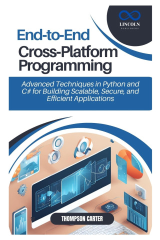 End-to-End Cross-Platform Programming