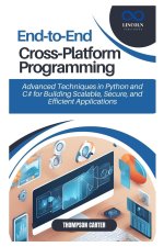 End-to-End Cross-Platform Programming