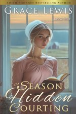 A Season of Hidden Courting