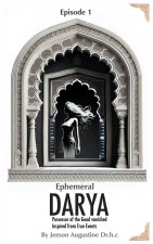 Ephemeral Darya