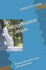 An Octogenarian for Jesus