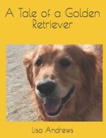 A Tale of a Golden Retriever