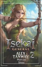 Isekai General 2