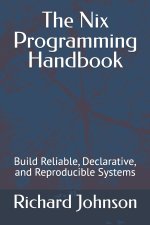 The Nix Programming Handbook