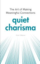 Quiet Charisma