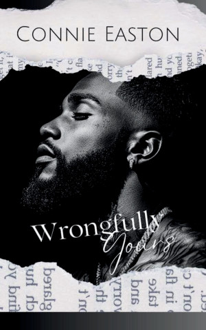 Wrongfully Yours