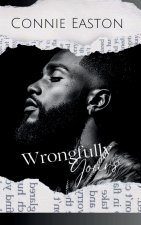 Wrongfully Yours
