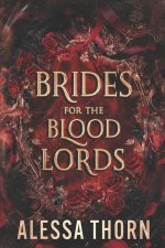 Brides for the Blood Lords