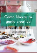 Cómo liberar tu genio creativo