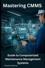 Mastering CMMS