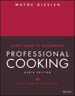 Professional Cooking for Canadian Chefs, Study Guide