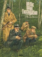 Un flic sous l'Occupation - Tome 02