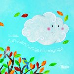 UN PETIT NUAGE EN VOYAGE
