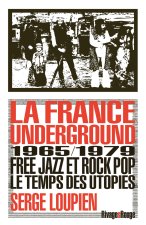 La France Underground