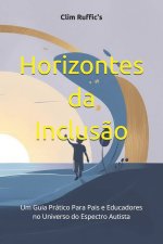 Horizontes da Inclusão