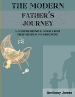 The Modern Father's Journey