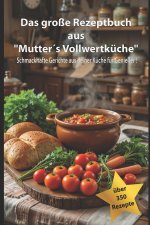 Das große Rezeptbuch aus 
