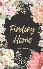 Finding Home