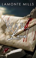 In War... For Love