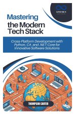 Mastering the Modern Tech Stack