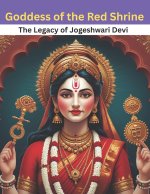 Goddess of the Red Shrine