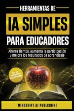 IA SIMPLE PARA EDUCADORES