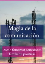 Magia de la comunicación