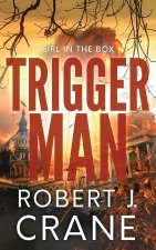 Trigger Man