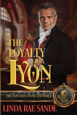 The Loyalty of a Lyon