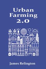 Urban Farming 2.0