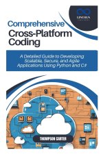 Comprehensive Cross-Platform Coding
