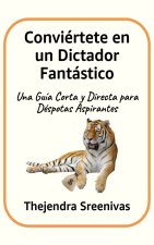 Conviértete en un Dictador Fantástico