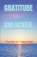 GRATITUDE UNLOCKED