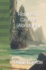 Robinson Crusoe (Abridged)