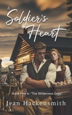 A Soldier's Heart