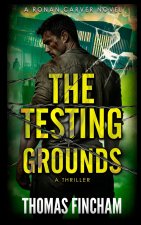 The Testing Grounds