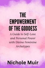 The Empowerment of the Goddess