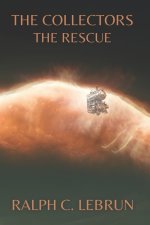 The Collectors Book 5 - The Rescue