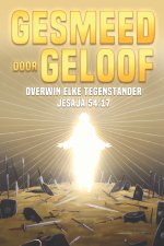 Gesmeed door geloof