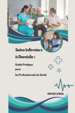 Soins Infirmiers à Domicile
