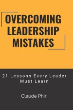Overcoming Leadership Mistakes
